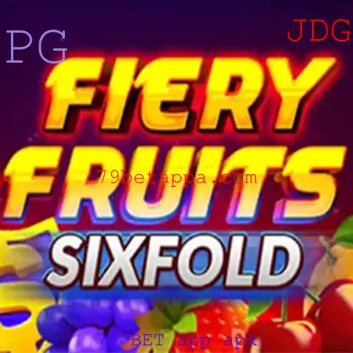 FieryFruitsSixFold: Descubra o Novo Fenômeno dos Jogos com 79 BET App APK