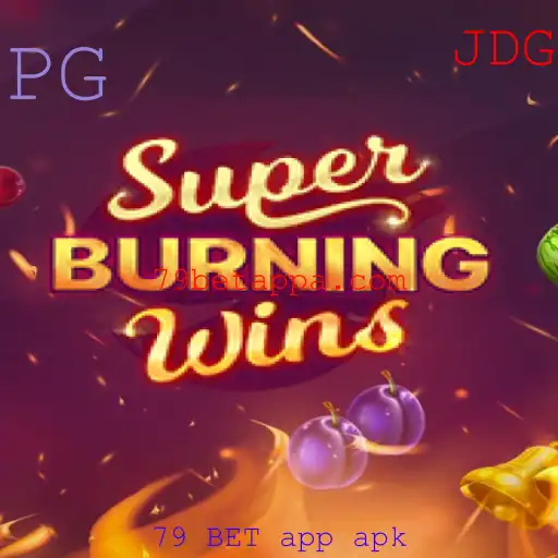 Descubra SuperBurningWins: Diversão e Recompensas na 79 BET app apk